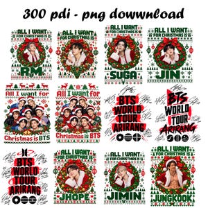 May include: A digital collection of twelve graphic designs featuring BTS members in Santa-themed attire, Christmas wreaths, and holiday patterns. Includes text such as All I Want For Christmas Is, BTS World Tour Arirang, and individual member names.