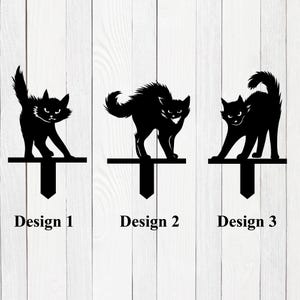 May include: Three black cat silhouette designs for yard stakes. The first design shows a cat with its back arched, the second design shows a cat with its back arched and its tail curled, and the third design shows a cat with its back arched and its tail straight.