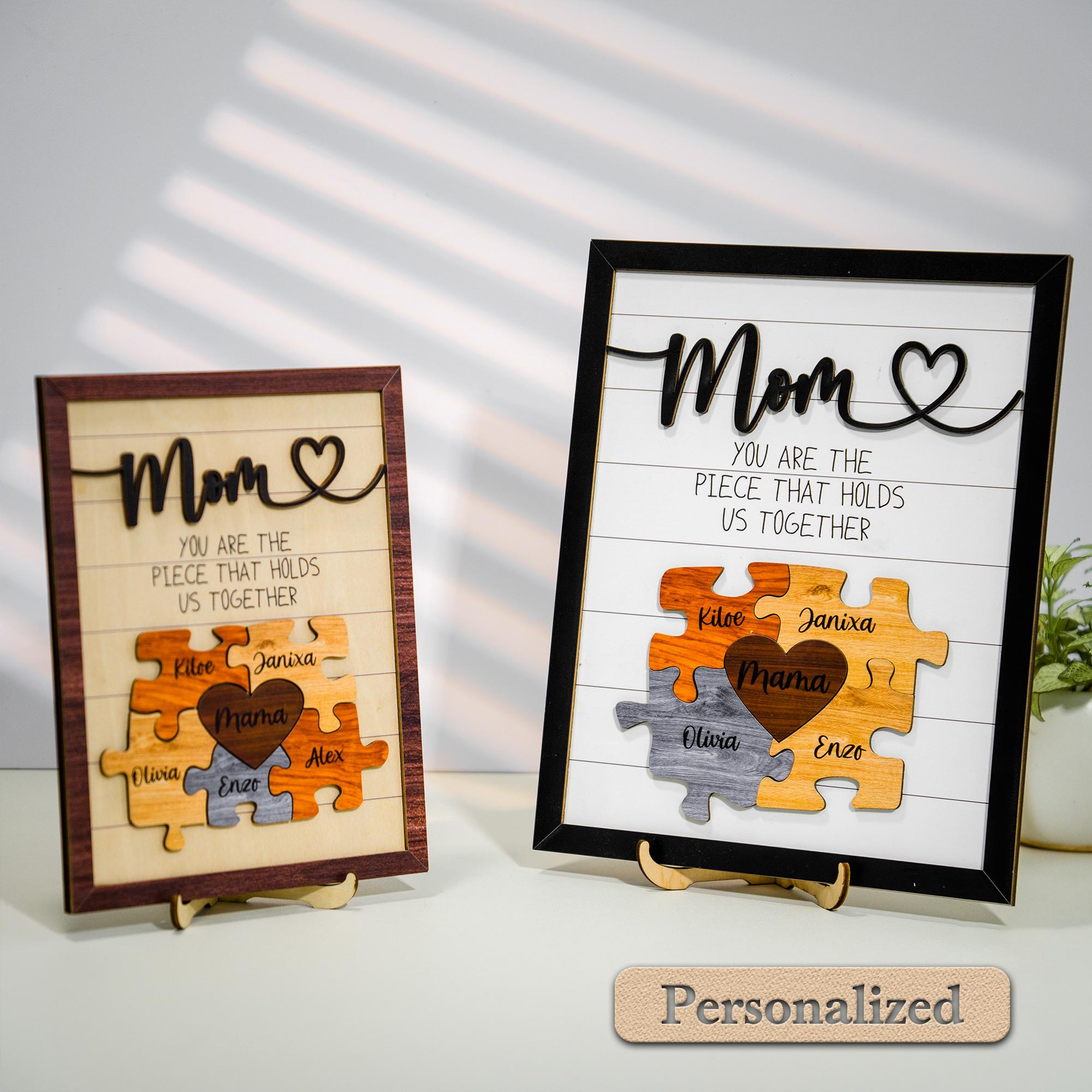 Mother’s Day Puzzle Sign – Custom Wooden Gift for Mom, Grandma – Personalized Family Name Plaque – You Are the Piece That Holds Us