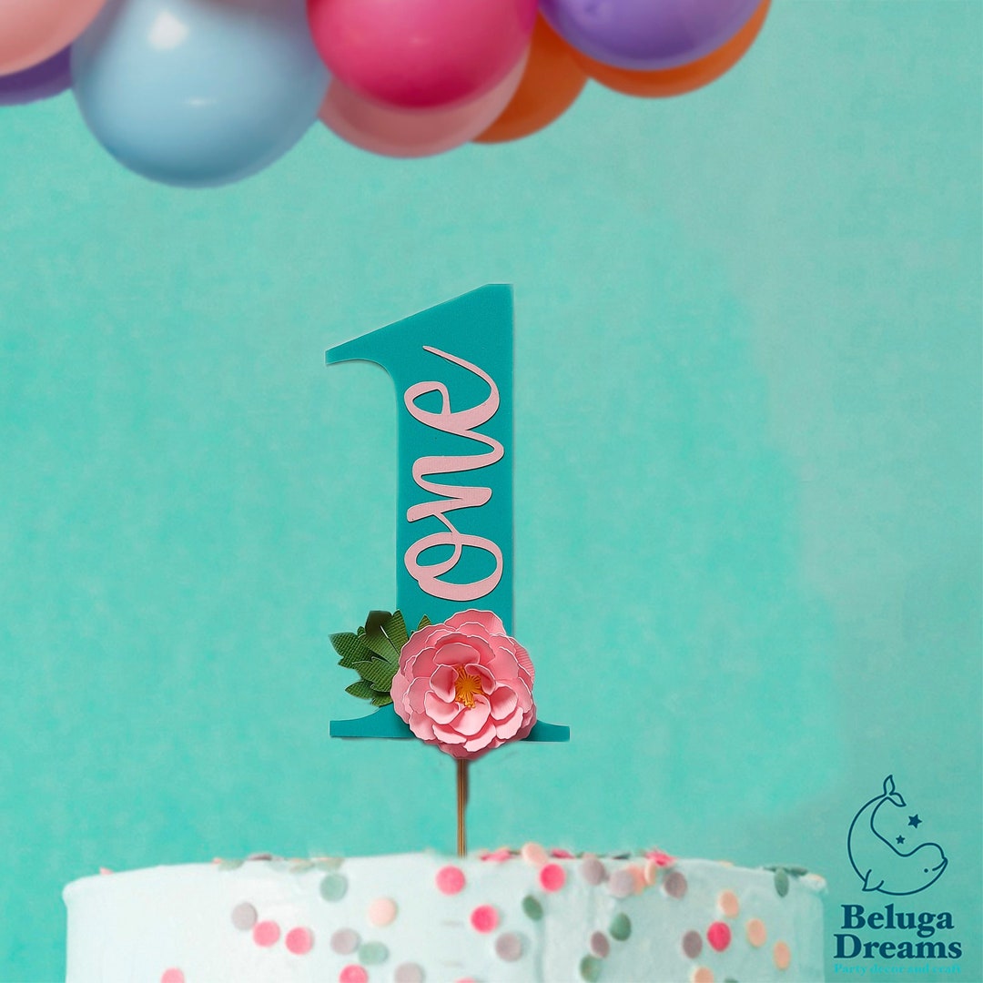 One Cake Topper Flowers Cake Topper 1st Birthday Cake Etsy