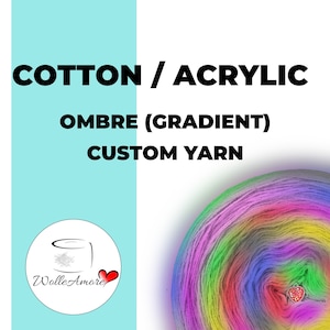 Benutzerdefinierter Garnkuchen – Ombre mit Farbverlauf – 50/50 Baumwolle/Acryl, 3 oder 4-fädig – Häkeln, Stricken – WolleAmore