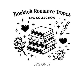 Booktok Romance Tropes SVG Collection Digital Download - Cut File