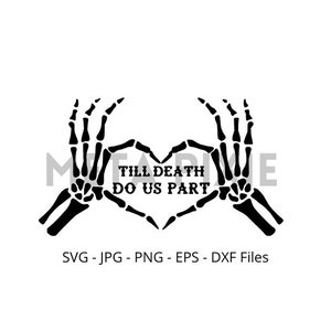Till death do us part SVG - PNG - JPG -  Digital Download - Cut File