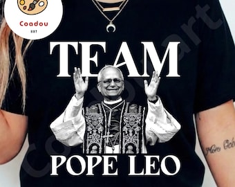 Team Pope Leo XIV PNG, Funny Religious Meme Shirt Design, Catholic Humor Graphic PNG, Viral Trend Quote Design, Sublimation Download File