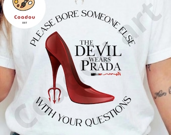 The Devil Wears Prada Png, You r Not Going To Paris, Miranda Priestly Png, Devil Wears Prada Shirt Designs, For Cricut, Silhouette