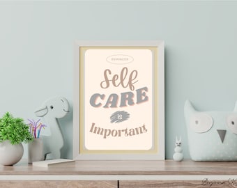 Self Care is Important Quote Poster, Boho Wall Art (Digital Download)