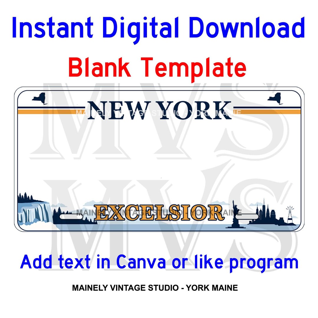 New York Excelsior NY License - Vanity Plate Blank Template Digital Printable Download ...