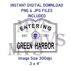 GREEN HARBOR Massachusetts Town Sign -  Png Jpg Digital Image Instant Download. Entering Sign