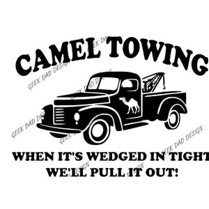 Camel Towing SVG, PNG, Cricut Ready, Glowforge Ready