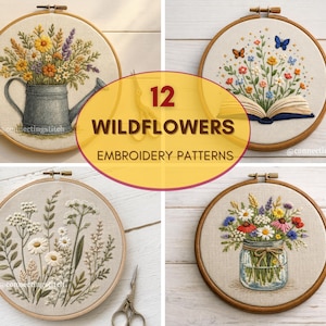May include: Four embroidery hoops with floral designs. One features a watering can filled with flowers, another has flowers and butterflies over an open book, and the others have wildflowers in a vase and a field. The text reads "12 WILDFLOWERS EMBROIDERY PATTERNS".