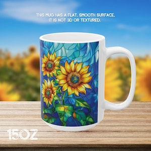 Sunflower Stained Glass Style  Mug, Floral Coffee Cup for Her, Sunflower Gift for Mom, Daughter, Nature Lover Mug, Tea Cup Kitchen Decor