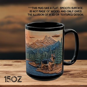 Op de afbeelding: Een zwarte 15oz mok met een 3D-geprint ontwerp van een Duitse herder die in een bos staat met bergen op de achtergrond. De tekst "***THIS MUG HAS A FLAT, SMOOTH SURFACE, IS NOT MADE OF WOOD, AND ONLY GIVES THE ILLUSION OF A 3D OR TEXTURED DESIGN." staat op de mok gedrukt.