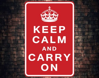 Keep calm and carry on Sign | Keep calm Sign | Metal Door Sign