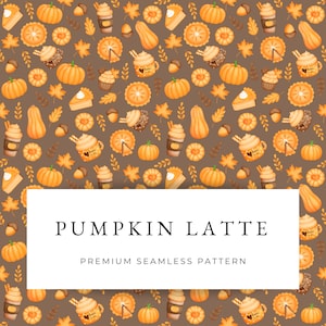 Autumn Pumpkin Latte Pie seamless pattern, Fall Floral Seamless Pattern, Fall leaves printable design, Autumn seamless texture PNG