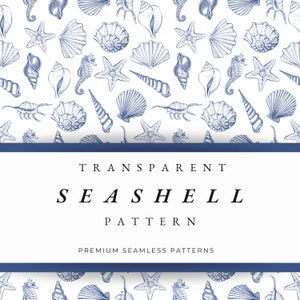 Può includere: Motivo senza cuciture con una varietà di conchiglie blu, stelle marine e cavallucci marini su uno sfondo bianco. Il testo "TRANSPARENT SEASHELL PATTERN PREMIUM SEAMLESS PATTERNS" è visualizzato su uno stendardo blu.