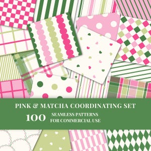 May include: A collection of pink, white, and green seamless patterns. The patterns include stripes, polka dots, hearts, and plaid designs. The text "PINK & MATCHA COORDINATING SET" is displayed on a green banner, along with "100 SEAMLESS PATTERNS FOR COMMERCIAL USE."