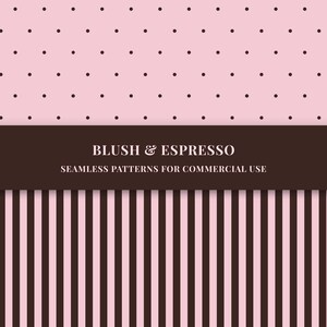 Può includere: Un design grafico digitale con tre motivi distinti. La sezione superiore ha uno sfondo rosa chiaro con pois marrone scuro distanziati uniformemente. La sezione centrale è un banner marrone scuro con il testo "BLUSH & ESPRESSO" e "SEAMLESS PATTERNS FOR COMMERCIAL USE". La sezione inferiore ha strisce verticali rosa e marroni.