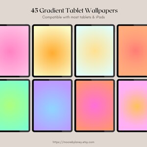 Puede incluir: Ocho tabletas que muestran fondos de pantalla degradados en tonos de rosa, naranja, amarillo, verde, azul y morado. El texto "45 Gradient Tablet Wallpapers" y "Compatible with most tablets & iPads" también está presente.