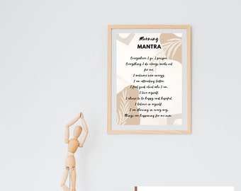 Morning Mantra Positive Affirmations Printable Wall Decor I Self-love or Mindfulness Gift