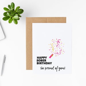 Joyeux anniversaire sobre, si fier de vous| Cartes sobres amusantes| Carte de récupération amusante