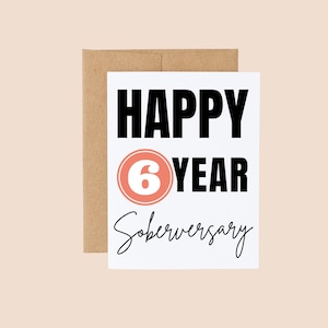 Joyeux 6 ans de soberversaire | Carte Sobriété| Carte de récupération| Jalon sobre