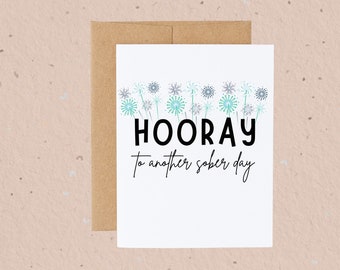 Sober Day Card, Sobriety Milestone, Recovery Gift