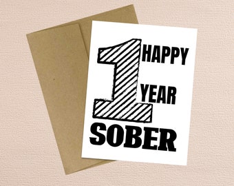 Happy 1 year Sober | Sobriety Card| Recovery Card
