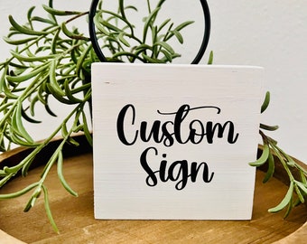 Customize Your Own Wood Sign | Custom Sign | Create Your Own Custom Sign | Wooden Sign | Custom Wood Sign | Personalized Sign | Rustic Signs