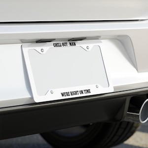 Funny Metal License Plate Frame: Sarcastic Dad Car Accessory Gift