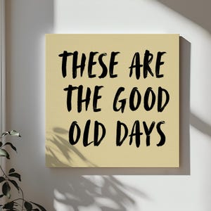 Nostalgic Canvas Wall Art: Positive Minimal Quotes, Living Room Decor