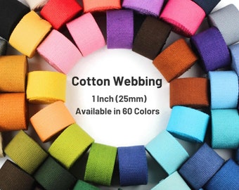 1 Inches (25mm) Cotton Webbing, Available in 60 Solid colors, 38mm wide webbing, Heavy Webbing for craft supplies, Webbing by the yard