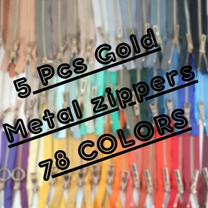 Tip #5 Gold Metal Zipper, 7-40 inches sizes, 78 colors options, High Quality, Handcraft purse zippers, cloth zippers, lightweight zipper,