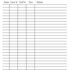 Peut inclure: Un formulaire papier blanc intitul&eacute; Calving Records en texte noir. Le document pr&eacute;sente un tableau avec des colonnes intitul&eacute;es Date, Cow #, Calf #, Sex et Notes, suivi de vingt-cinq lignes horizontales. Le coin inf&eacute;rieur droit indique CJ RANCH CO.