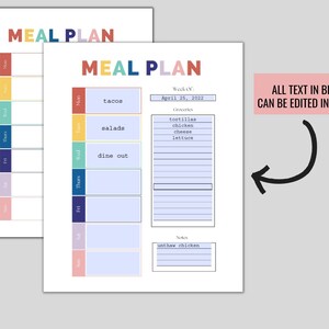 May include: Two white sheets of paper with a colorful "MEAL PLAN" header. The meal plan includes sections for each day of the week, with space to write meal ideas and a grocery list. The text "ALL TEXT IN BLUE CAN BE EDITED IN ADOBE" is also visible.