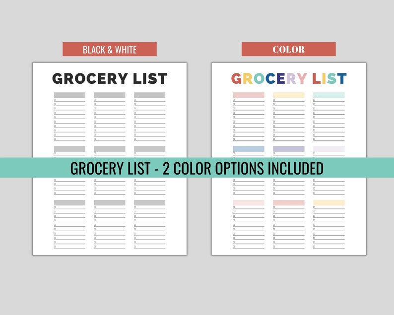 May include: Two grocery list templates are shown, one in black and white and the other in color. The color version has a rainbow-colored "GROCERY LIST" title. Both templates have check boxes and lines for writing. The text "GROCERY LIST - 2 COLOR OPTIONS INCLUDED" is also present.