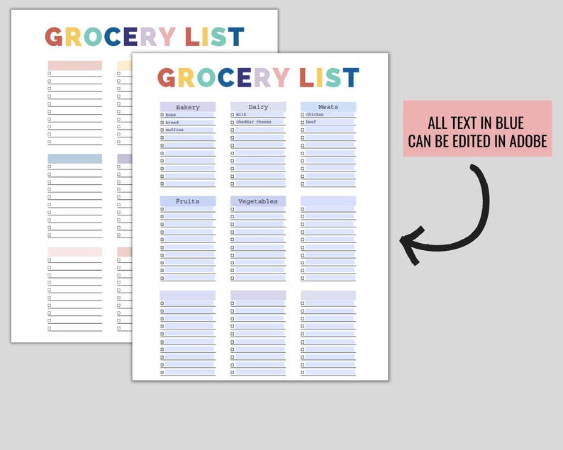 May include: Two white sheets of paper with a colorful "GROCERY LIST" header. The lists are divided into sections for bakery, dairy, meats, fruits, and vegetables. Each section has checkboxes for easy list-making. Text in blue can be edited in Adobe.