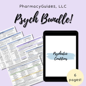 May include: A digital download bundle of 6 pages of printable study guides for psychiatric conditions. The title of the bundle is "Psych Bundle!" and the title of the guide is "Psychiatric Conditions".