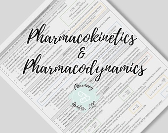 Pharmacokinetcs and Pharmacodynamics Study Guide | NAPLEX Prep | Pharmacy School Notes