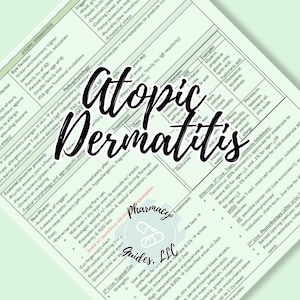 Atopic Dermatitis Pharmacy Study Guide | NAPLEX | Pharmacy School Notes