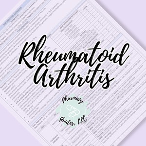 Rheumatoid Arthritis Pharmacy Study Guide | NAPLEX | Pharmacy School Notes
