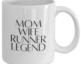 Mom wife runner legend