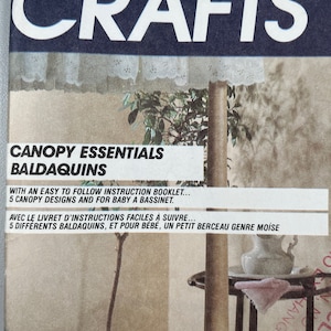 McCall’s 9253 Crafts Canopy Essentials 5 Canopy designs, Baby Bassinet. Cover Pillows. Swag Demi Valance Ruffled and side Drapes Booklet
