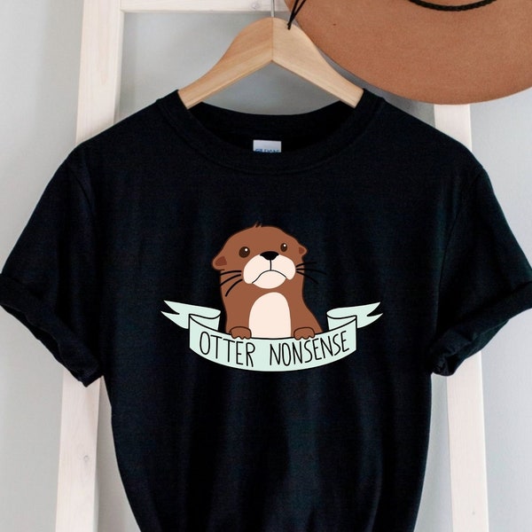 Otter Nonsense Graphic Tee, Punny Animal Shirt, T with Pun