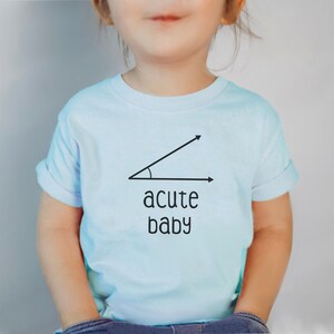 Acute Baby Toddler Tee, Funny Nerdy Baby Shirt, Gift for Math Teacher, Geeky Birthday Present