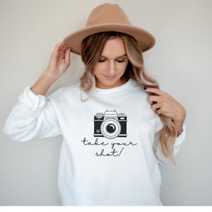 Take Your Shot Crewneck, Vintage Camera Sweatshirt, Photography Pullover, Gift for Photographer
