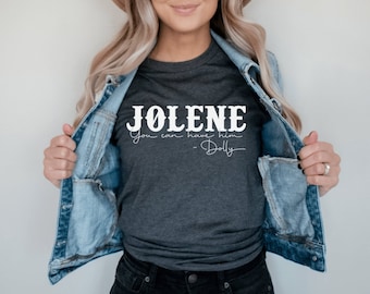 Jolene Dolly Parton Graphic Tee, Country Music Shirt, Vintage Band T, Gift for Country Music Lovers