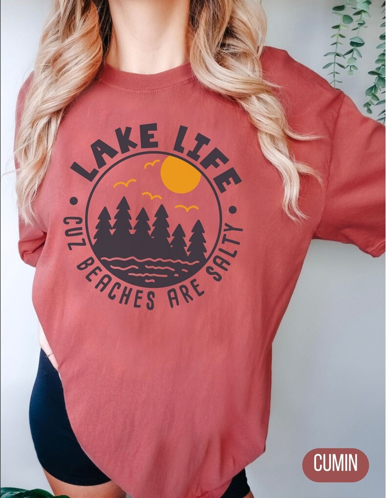 Lake Life Cuz Beaches Are Salty Comfort Colors Shirt up North - Etsy