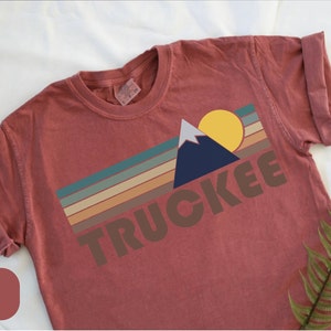 Truckee California Comfort Colors Graphic Tee, Lake Tahoe Retro Vintage Vibes