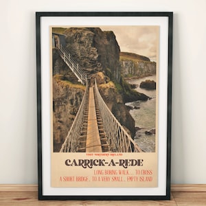 May include: A vintage postcard featuring a photo of Carrick-a-Rede rope bridge in Northern Ireland. The bridge is a short, narrow walkway suspended over the ocean, connecting a small island to the mainland. The text on the postcard reads "VISIT NORTHERN IRELAND CARRICK-A-REDE LONG BORING WALK... TO CROSS A SHORT BRIDGE, TO A VERY SMALL, EMPTY ISLAND."