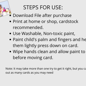 May include: Instructions for use are displayed on a white background. The steps include downloading a file, printing on cardstock, using washable paint, pressing a child's hand on the card, and wiping hands clean.